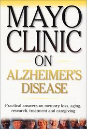 Mayo Clinic on Alzheimer's Disease by Ronald Peterson M.D.