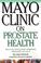 Cover of: Mayo Clinic on Prostate Health