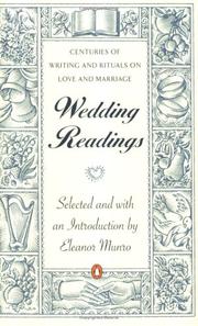 Cover of: Wedding Readings: Centuries of Writing and Rituals on Love and Marriage