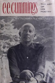Cover of: E. E. Cummings: the art of his poetry.