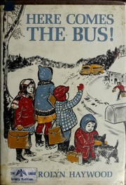 Cover of: Here comes the bus!