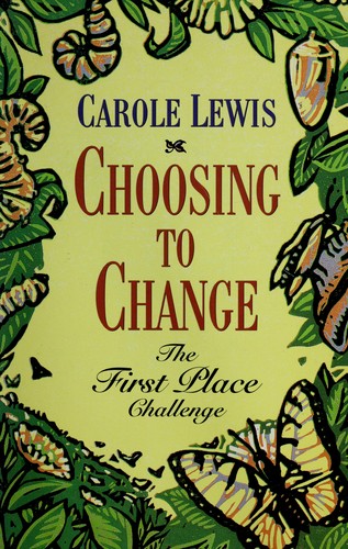 Choosing to change by Carole Lewis