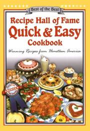 Cover of: Recipe Hall of Fame Quick & Easy Cookbook: Winning Recipes from Hometown America (Quail Ridge Press Cookbook Series.)