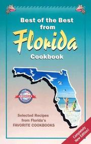 Cover of: Best of the Best from Florida Cookbook: Selected Recipes from Florida's Favorite Cookbooks (Best of the Best State Cookbook Series)