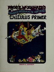 Cover of: Prof. E. McSquared's Calculus Primer: Expanded Intergalactic Version