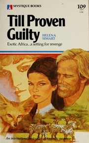 Cover of: Till Proven Guilty (Mystique Books, 109)