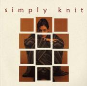 Cover of: Simply Knit (Knitting)