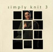 Cover of: Simply Knit 3