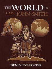 Cover of: The World of Captain John Smith by Genevieve Foster