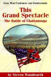 Cover of: This Grand Spectacle: The Battle of Chattanooga