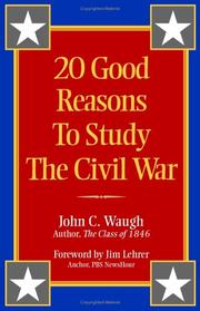 Cover of: 20 good reasons to study the Civil War