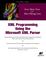 Cover of: XML Programming Using the Microsoft XML Parser