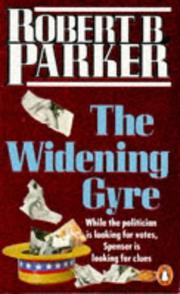 Cover of: The Widening Gyre by Robert B. Parker