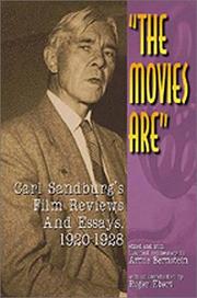 Cover of: The movies are: Carl Sandburg's film reviews and essays, 1920-1928
