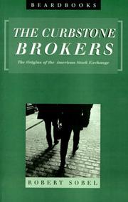 Cover of: Curbstone Brokers: The Origins of the American Stock Exchange