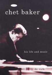 Cover of: Chet Baker by Jeroen de Valk