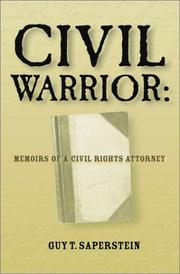 Civil warrior by Guy T. Saperstein