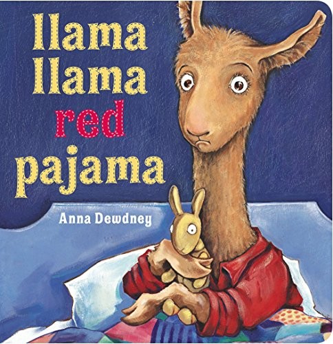 Llama Llama Red Pajama by Anna Dewdney, Anna Dewdney