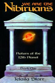Cover of: We are the Nibiruans: return of the 12th planet