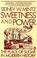 Cover of: Sweetness and power