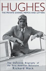 Cover of: Hughes: The Private Diaries, Memos and Letters