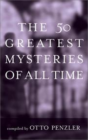 Cover of: The 50 Greatest Mysteries of All Time by Otto Penzler