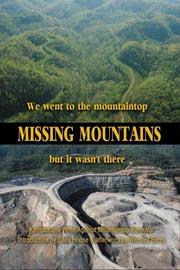 Cover of: Missing Mountains: We went to the mountaintop but it wasn't there
