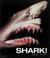 Cover of: Shark!