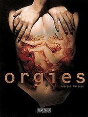 Orgies by Georges Marbeck