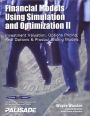 Financial Models Using Simulation and Optimization II by Wayne L. Winston