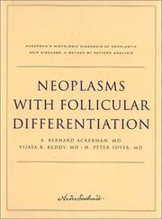 Cover of: Neoplasms with follicular differentiation by A. Bernard Ackerman
