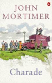 Cover of: Charade by John Mortimer