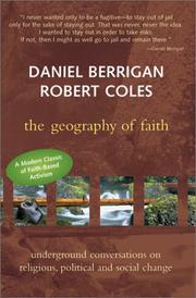 Cover of: The geography of faith by Daniel Berrigan