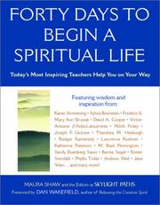 Forty days to begin a spiritual life by Maura D. Shaw