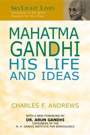 Mahatma Gandhi's ideas by Andrews, C. F.