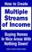 Cover of: How to Create Multiple Streams of Income Buying Homes in Nice Areas With Nothing Down