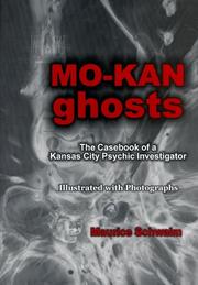 Cover of: Mo-Kan Ghosts | Maurice Schwalm
