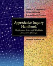 Cover of: Appreciative Inquiry Handbook by David L. Cooperrider, Diana L. Whitney, Jacqueline M. Stavros