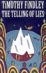 Cover of: Telling of Lies by Timothy Findley