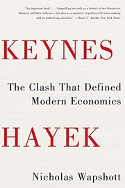 Keynes Hayek by Nicholas Wapshott