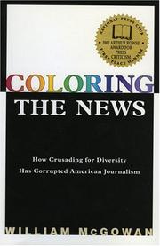 Coloring the News by William McGowan