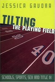 Cover of: Tilting the Playing Field | Jessica Gavora