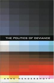 Cover of: The Politics of Deviance