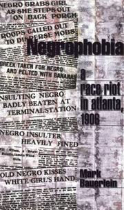 Cover of: Negrophobia: A Race Riot in Atlanta, 1906