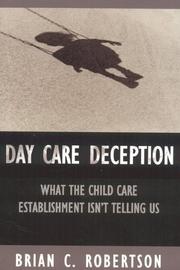 Day Care Deception by Brian C. Robertson