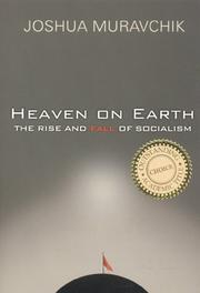 Cover of: Heaven on Earth by Joshua Muravchik