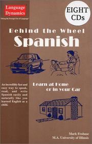 Cover of: Behind the Wheel Spanish/Complete Illustrated Text/Answer Keys/8 One Hour