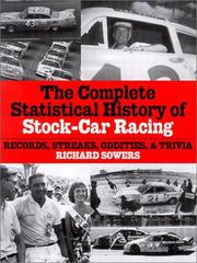 Cover of: The Complete Statistical History of Stock-Car Racing by Richard Sowers