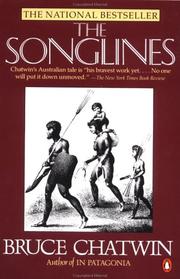 Cover of: The songlines by Bruce Chatwin