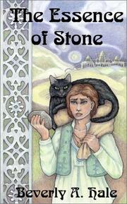 Cover of: The Essence of Stone by Hale Beverly A., Hale Beverly A.